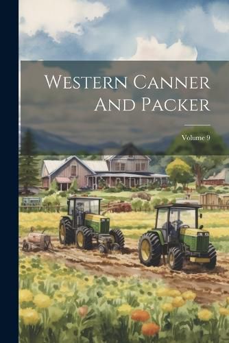 Cover image for Western Canner And Packer; Volume 9