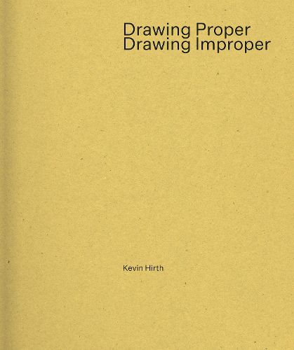 Cover image for Drawing Proper/Drawing Improper