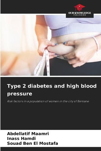 Cover image for Type 2 diabetes and high blood pressure