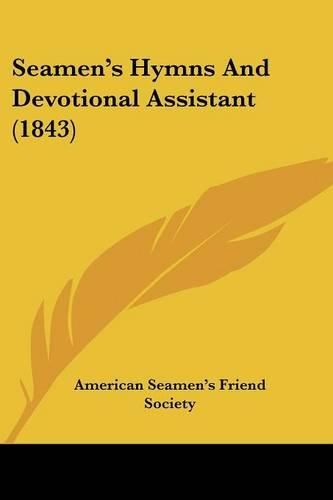 Cover image for Seamen's Hymns and Devotional Assistant (1843)