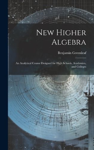 Cover image for New Higher Algebra