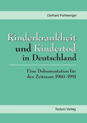 Cover image for Kinderkrankheit und Kindertod in Deutschland
