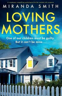 Cover image for Loving Mothers