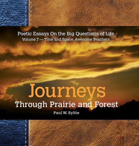 Journeys Through Prairie and Forest-Vol 7-Time and Space, Awesome Teachers