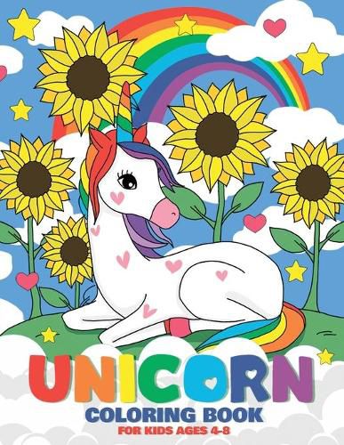 Cover image for Unicorn Coloring Book: A Unicorn Coloring Activity Book For Kids Ages 4-8 (US Edition)
