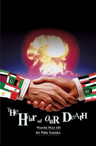 Cover image for World War III: The Hour of Our Death