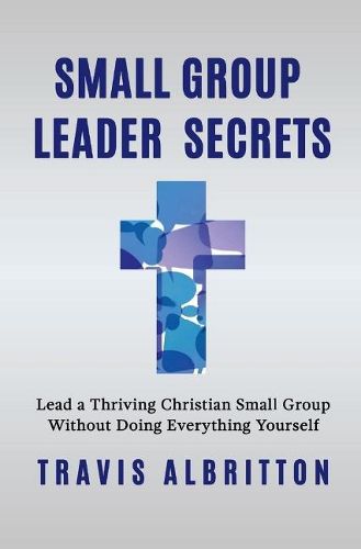 Cover image for Small Group Leader Secrets