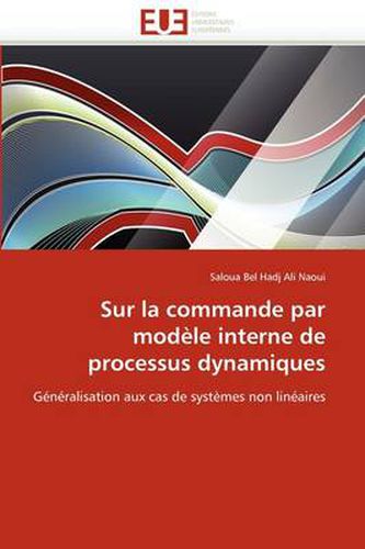 Cover image for Sur La Commande Par Mod Le Interne de Processus Dynamiques