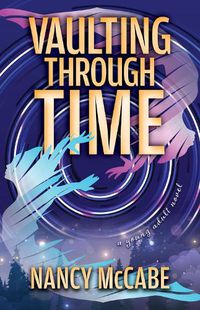 Cover image for Vaulting Through Time