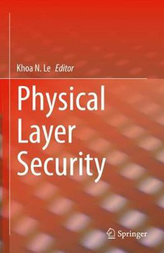 Physical Layer Security