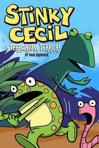 Cover image for Stinky Cecil in Terrarium Terror, 2