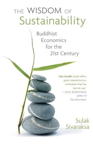 Cover image for Wisdom of Sustainability: Buddhist Economics for the 21st Century