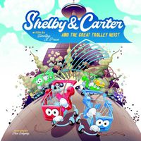Cover image for Shelby & Carter and the Great Trolley Heist