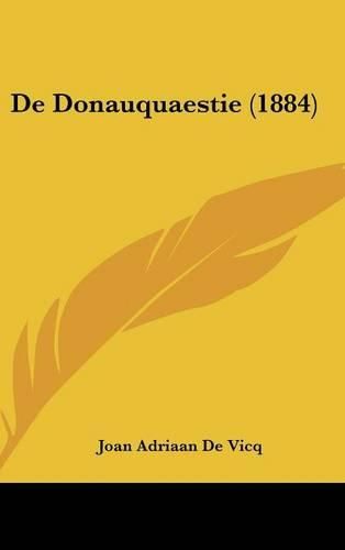 Cover image for de Donauquaestie (1884)