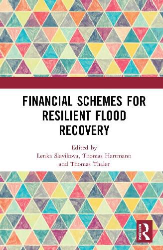 Financial Schemes for Resilient Flood Recovery