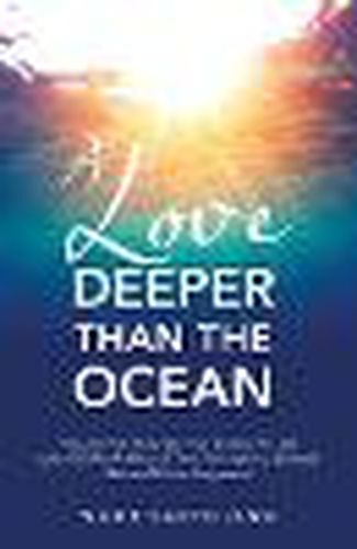 Cover image for A Love Deeper Than The Ocean