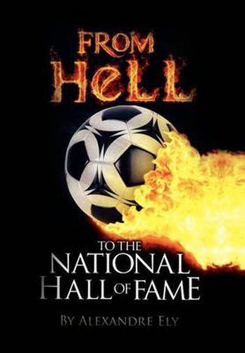 Cover image for From Hell to the National Hall of Fame