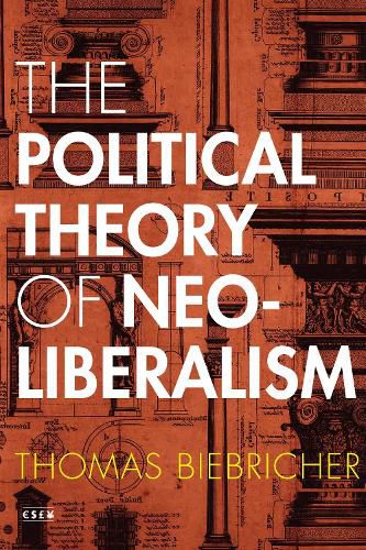 Cover image for The Political Theory of Neoliberalism
