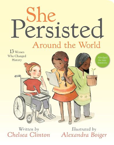 Cover image for She Persisted Around the World: 13 Women Who Changed History
