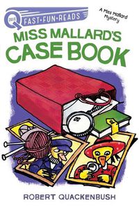 Cover image for Miss Mallard's Case Book