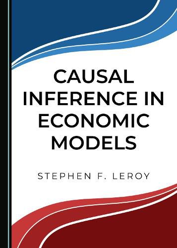 Causal Inference in Economic Models