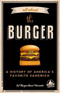 Cover image for All about the Burger