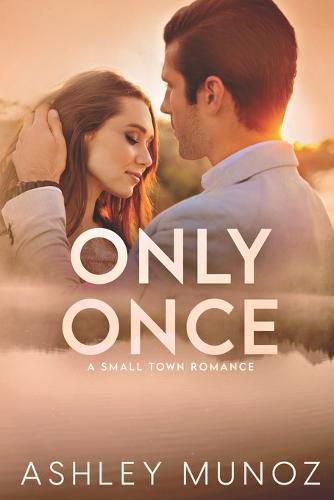 Cover image for Only Once: A Single Parent- Hollywood Romance