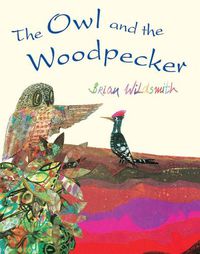 Cover image for The Owl and the Woodpecker