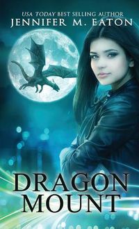 Cover image for Dragon Mount: Deluxe Hardcover Edition