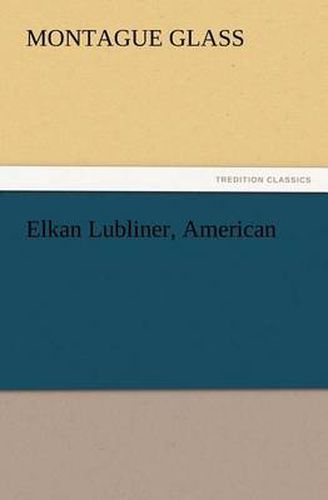 Cover image for Elkan Lubliner, American