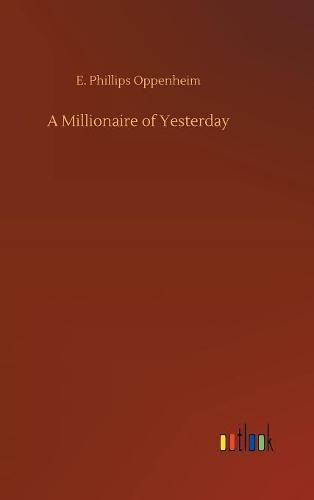 Cover image for A Millionaire of Yesterday