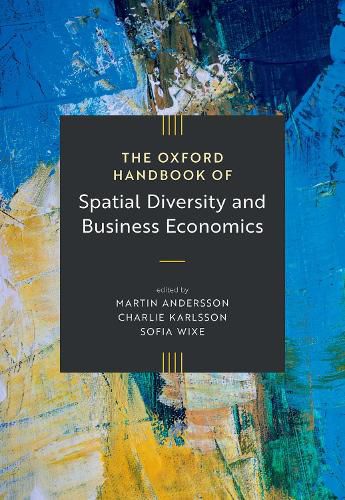 Cover image for The Oxford Handbook of Spatial Diversity and Business Economics