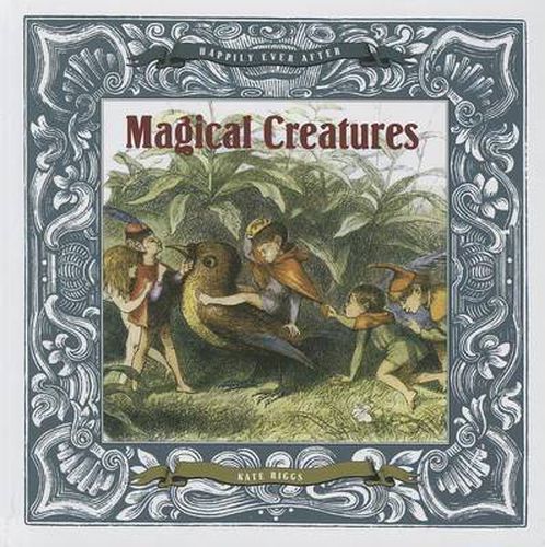 Happily Ever After: Magical Creatures