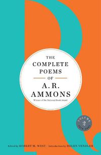 Cover image for The Complete Poems of A. R. Ammons: Volume 2 1978-2005