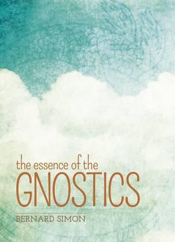 Cover image for The Essence of the Gnostics