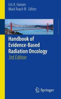 Cover image for Handbook of Evidence-Based Radiation Oncology