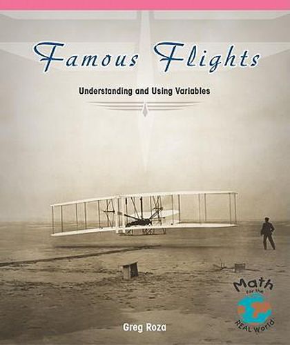 Famous Flights: Understanding and Using Variables