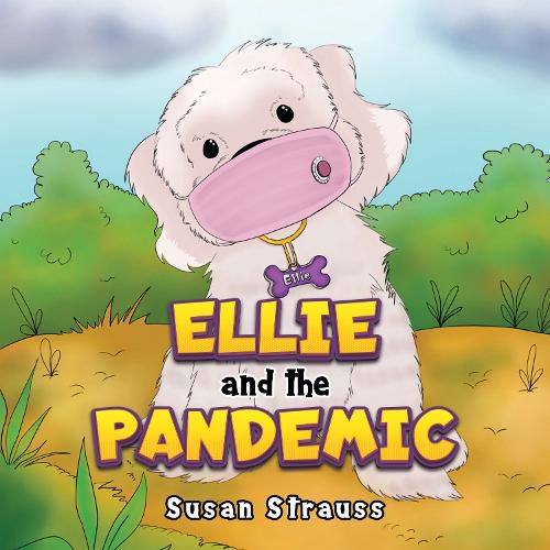 Cover image for Ellie and the Pandemic