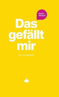 Cover image for Das gefallt mir - Gelb