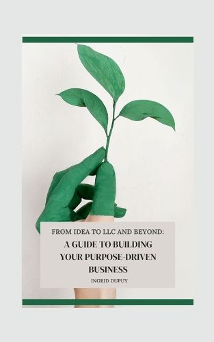 Cover image for From Idea to LLC and Beyond