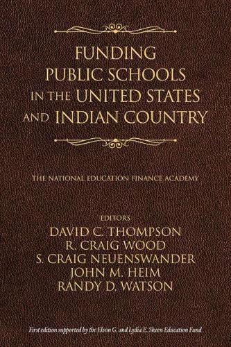 Cover image for Funding Public Schools in the United States and Indian Country