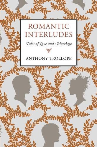 Cover image for Romantic Interludes: Tales of Love and Marriage