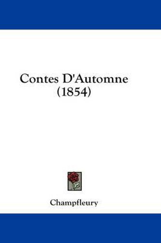 Cover image for Contes D'Automne (1854)