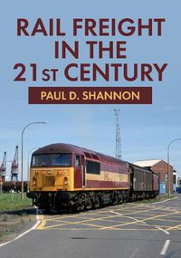 Cover image for Rail Freight in the 21st Century