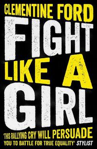 Cover image for Fight Like A Girl