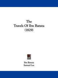 Cover image for The Travels of Ibn Batuta (1829)