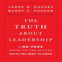 Cover image for The Truth about Leadership Lib/E