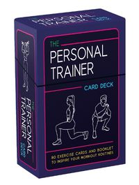 Cover image for The Personal Trainer Card Deck