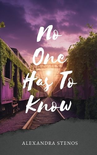 Cover image for No One Has To Know