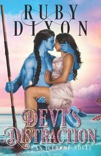 Cover image for Devi's Distraction: A SciFi Alien Romance